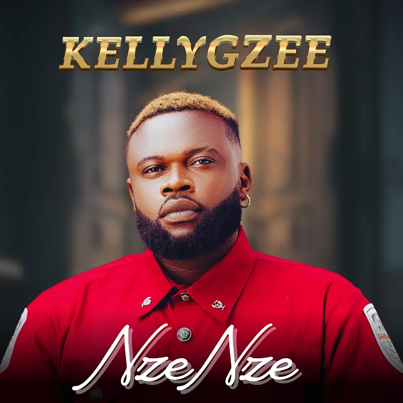 Kellygzee – Nze Nze