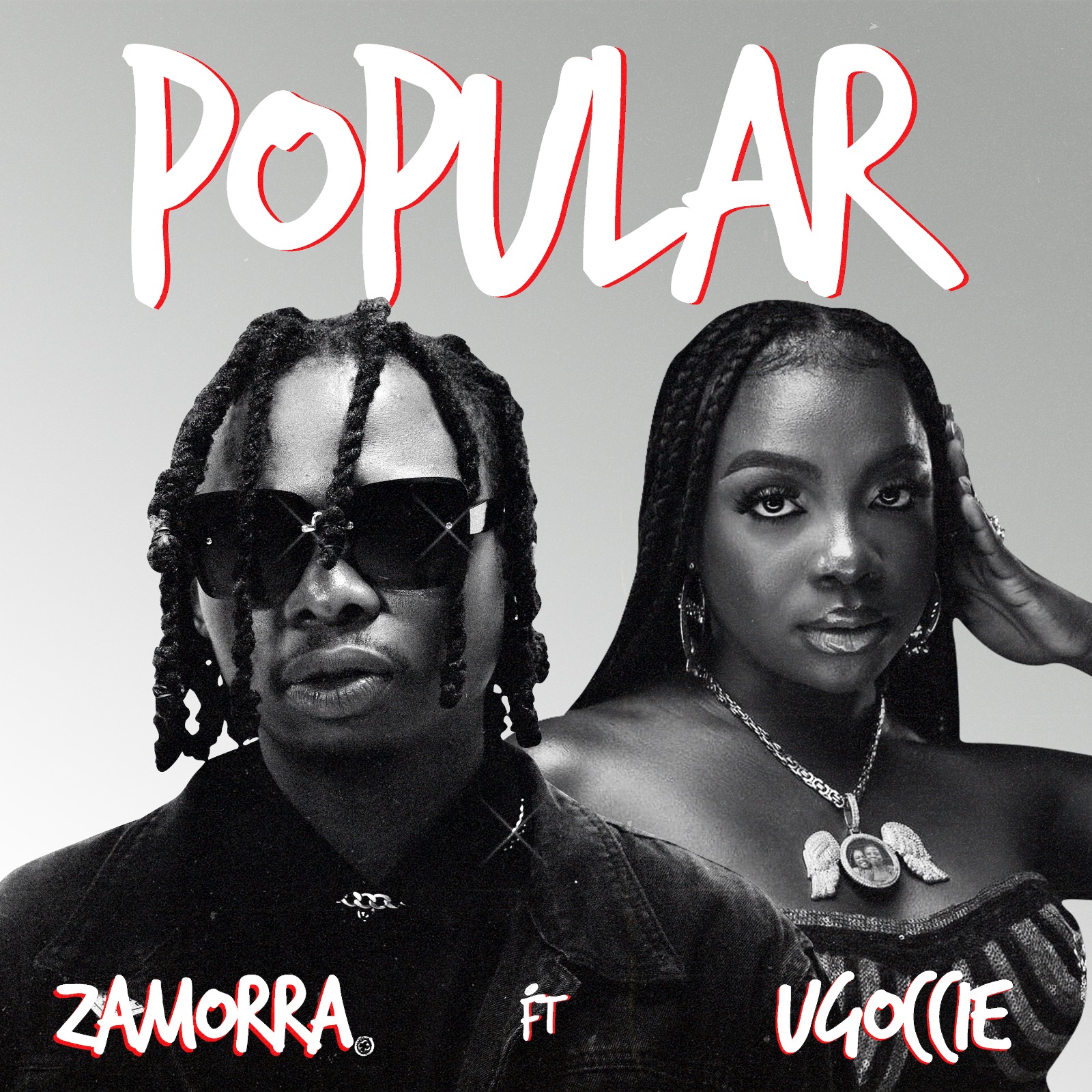 Zamorra – Popular Ft. Ugoccie