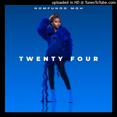 Nomfundo Moh – "Twenty Four" EP (Album)