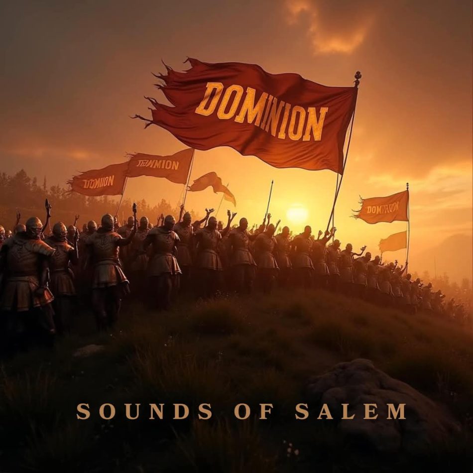 Sounds Of Salem - Dominion