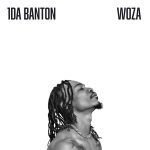 1da Banton – Woza