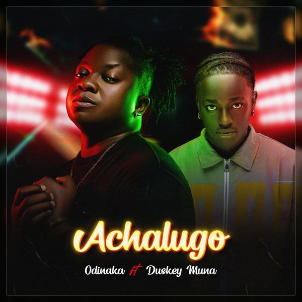 Odinaka (Mama Uka) – Achalugo Ft. Duskey Muna