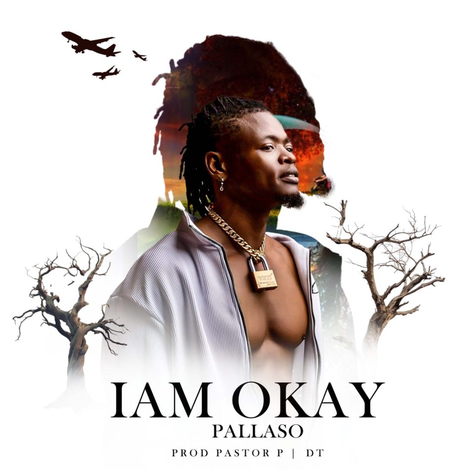 Pallaso – I Am Okay