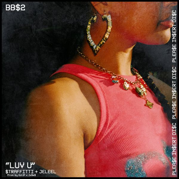 Straffitti - LUV U Ft. JELEEL!