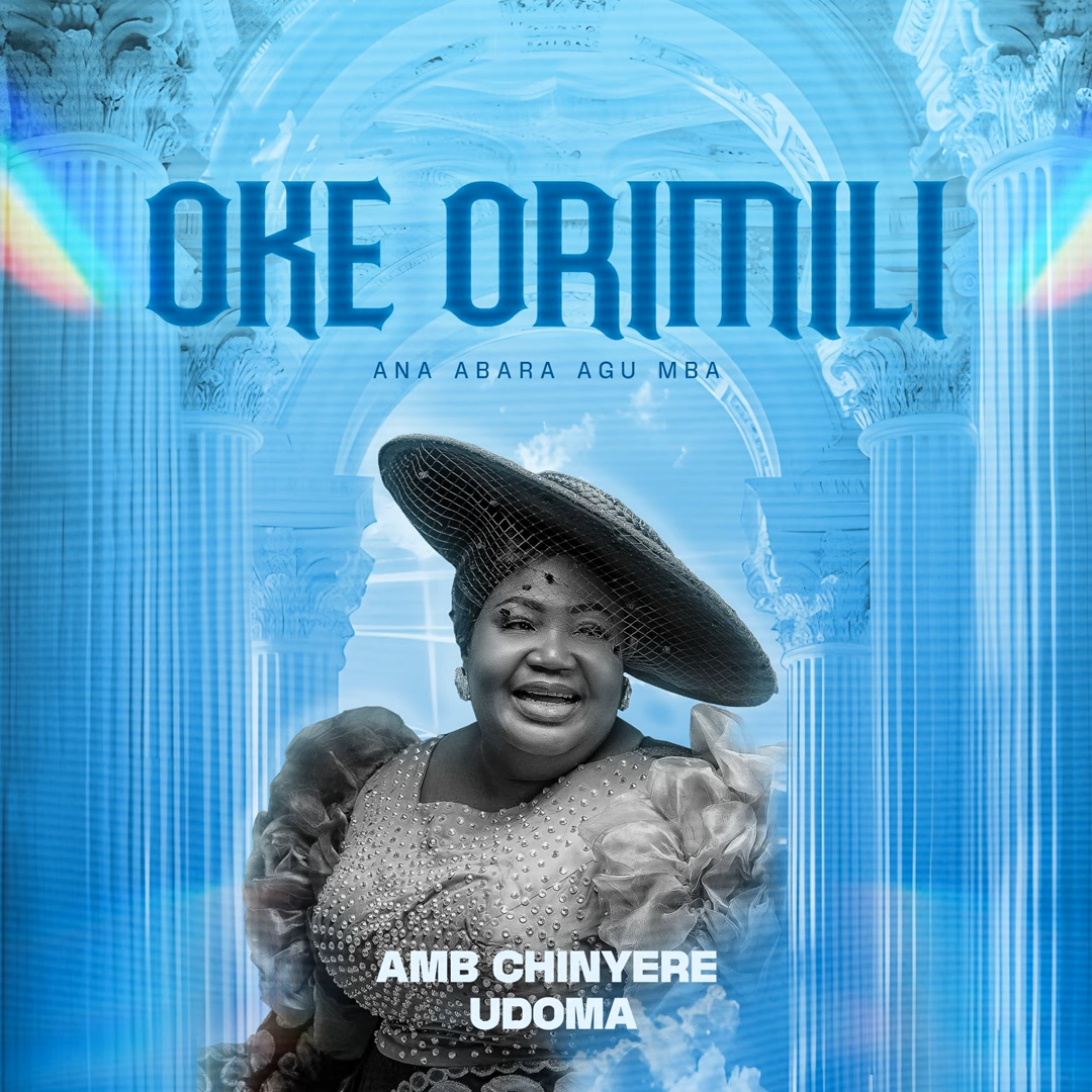 Chinyere Udoma – Oke Orimili