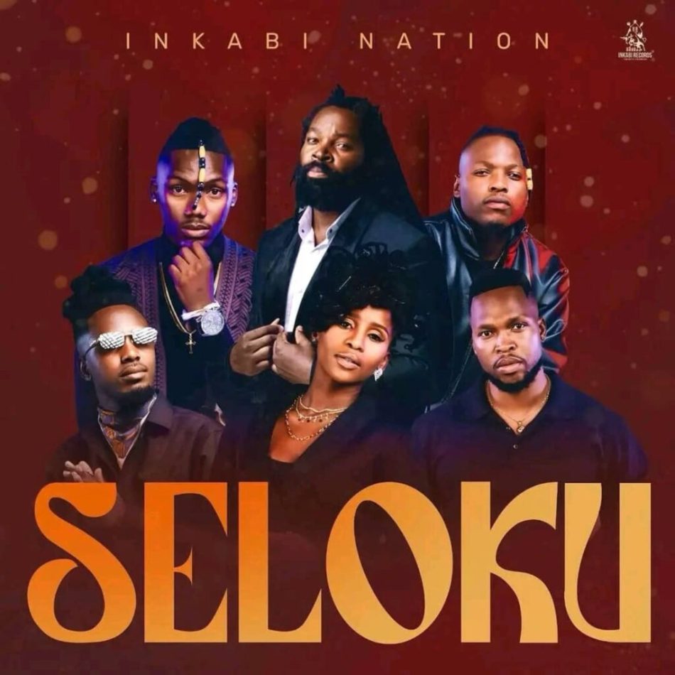 Inkabi Nation – Seloku