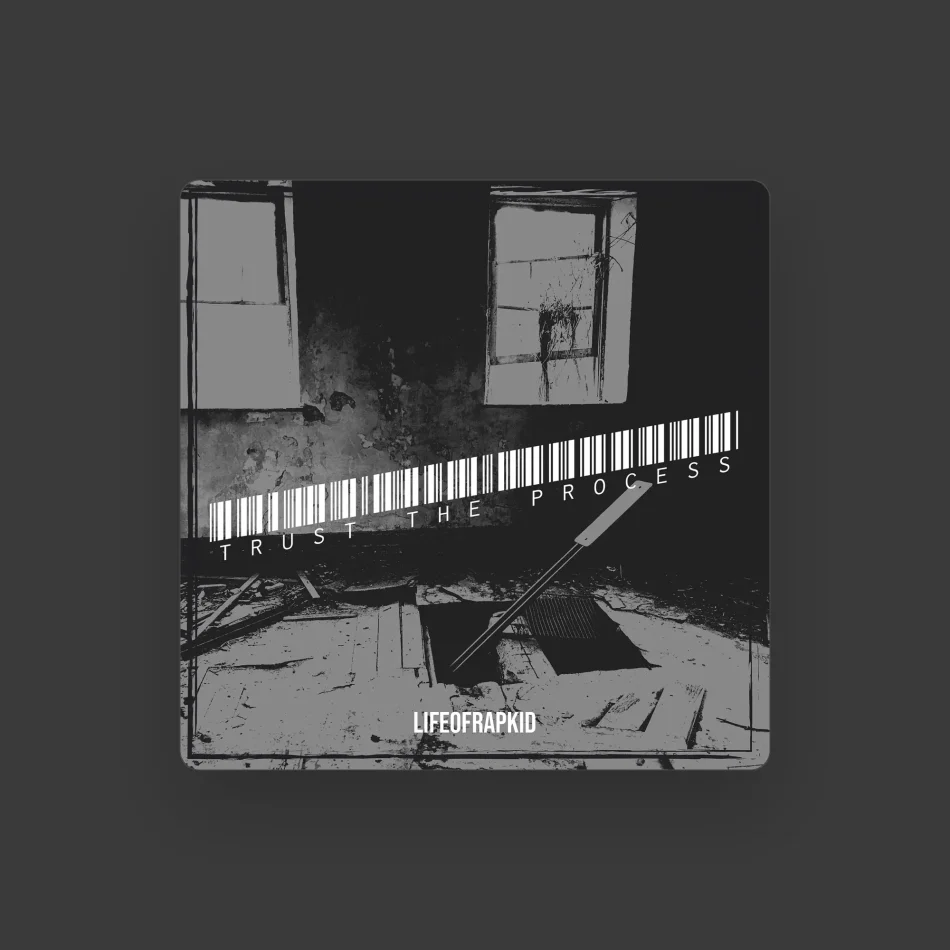 Lifeofrapkid - Trust The Process