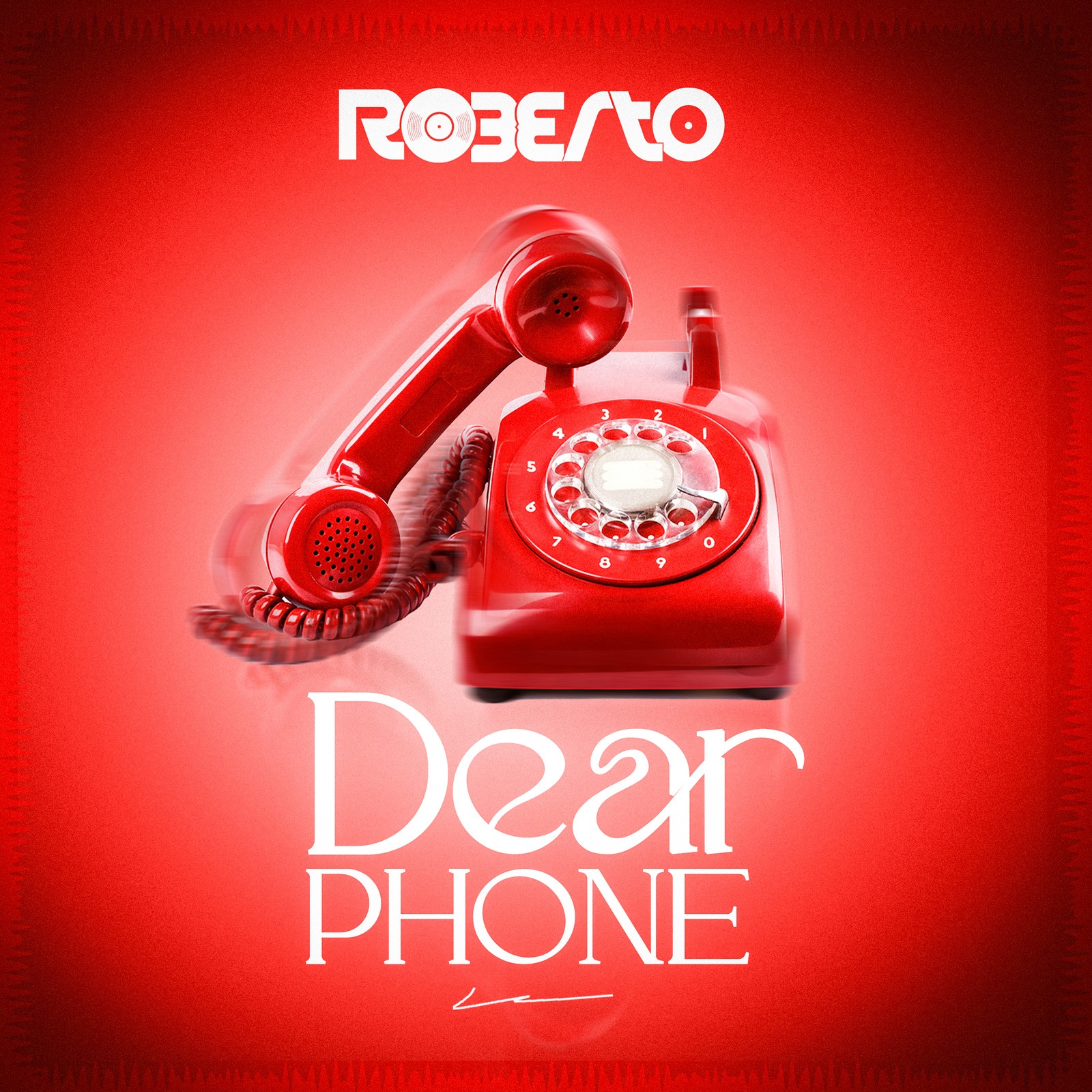 Roberto – Dear Phone