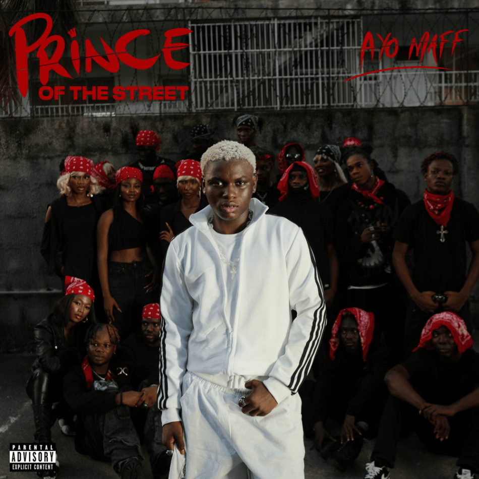 Ayo Maff – Prince Of The Street (Album)
