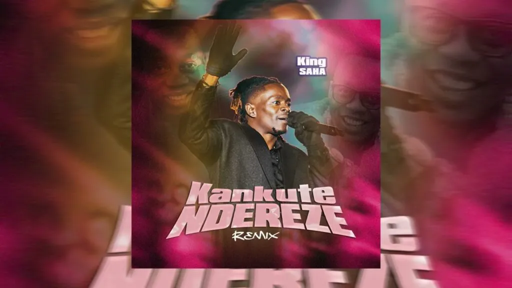 King Saha – Kankutendereze (Remix)
