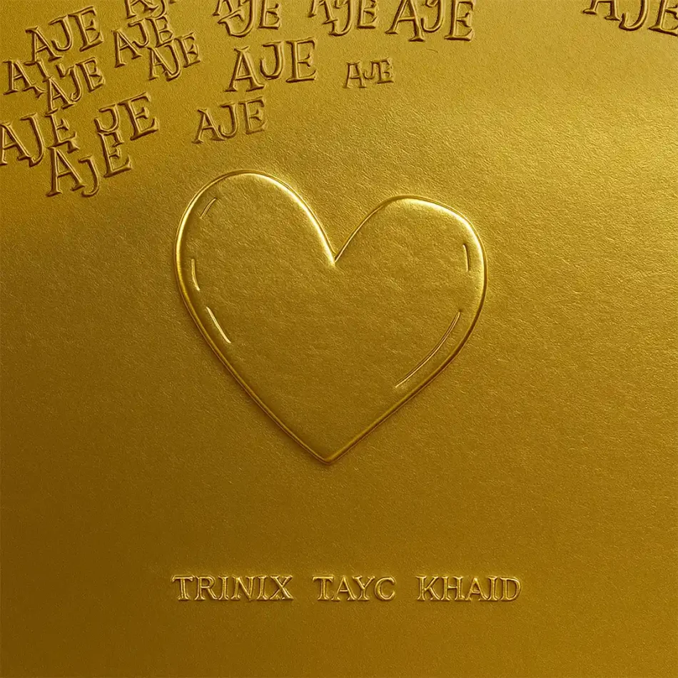 Trinix – Aje Ft. Tayc & Khaid