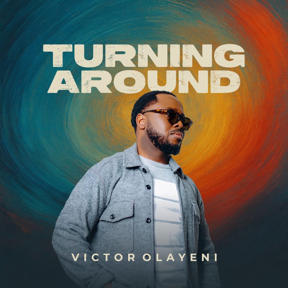 Victor Olayeni - Turning Around