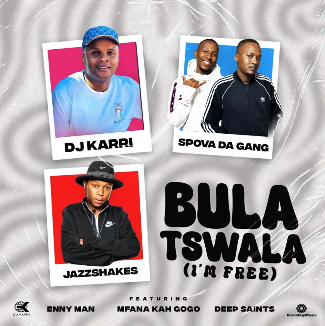 DJ Karri – Bula Tswla (Im Free) Ft Spova Da Gang, Jazz Shakes, Enny Man, Mfana Kah Gogo & Deep Saints
