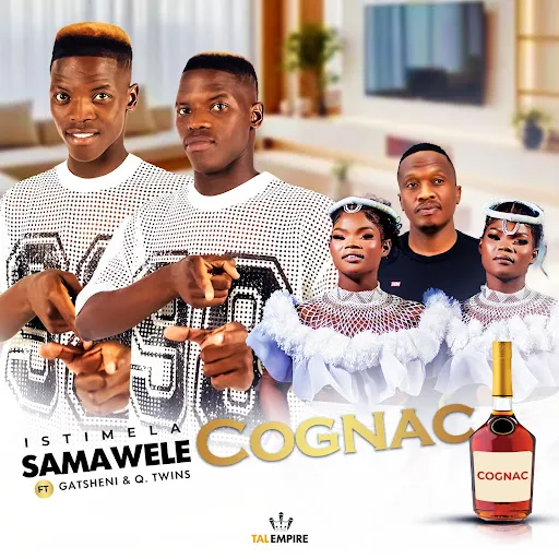 Istimela Samawele – Cognac Ft Gatsheni & Q Twins