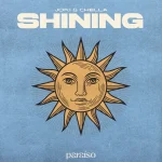 Joki – Shining Ft. Chella