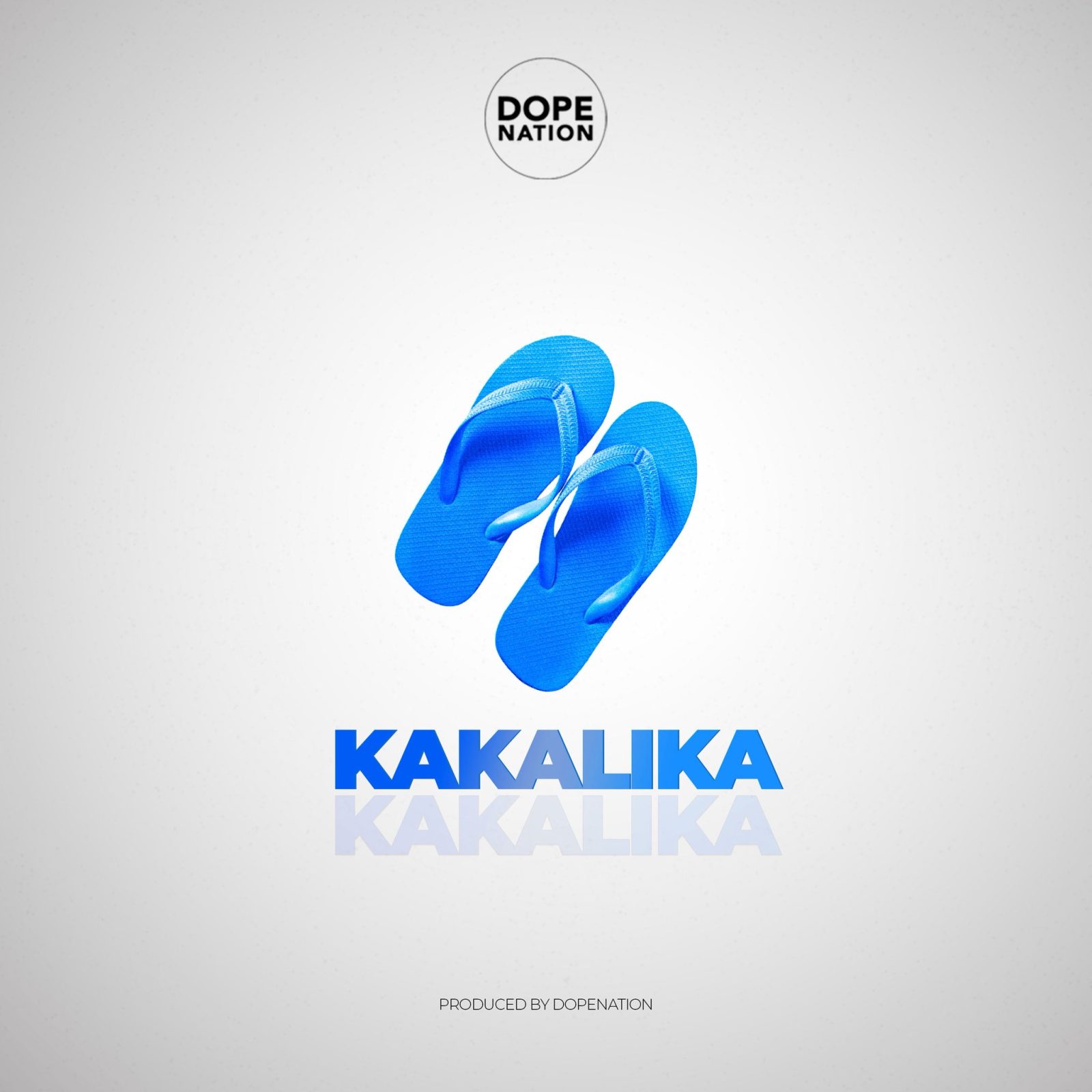 DopeNation – Kakalika