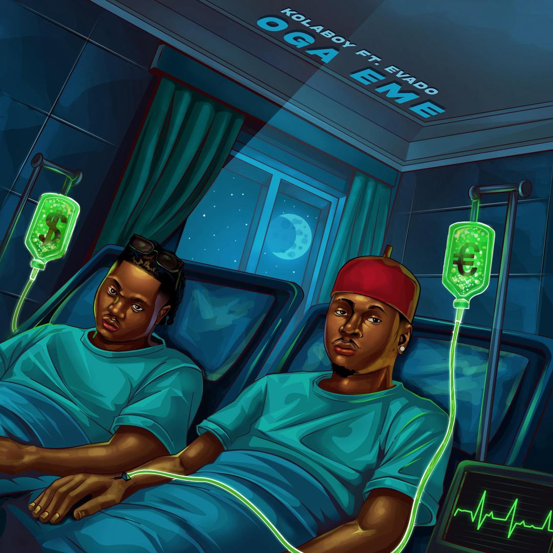 Kolaboy - Oga Eme Ft. Evado